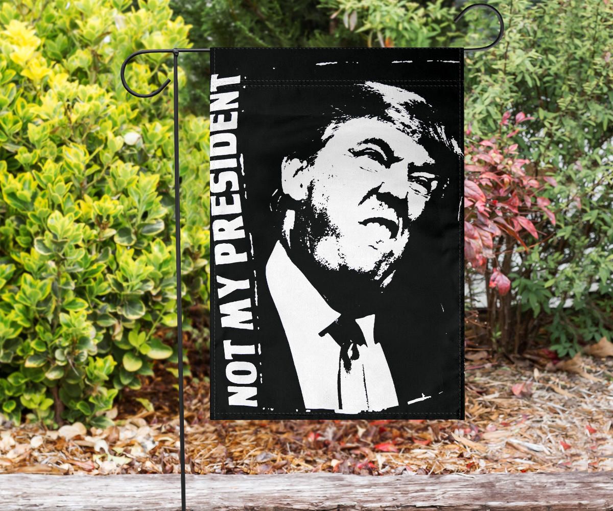 Trump Not My President Flag Anti Donald Trump Yard Flag Decor