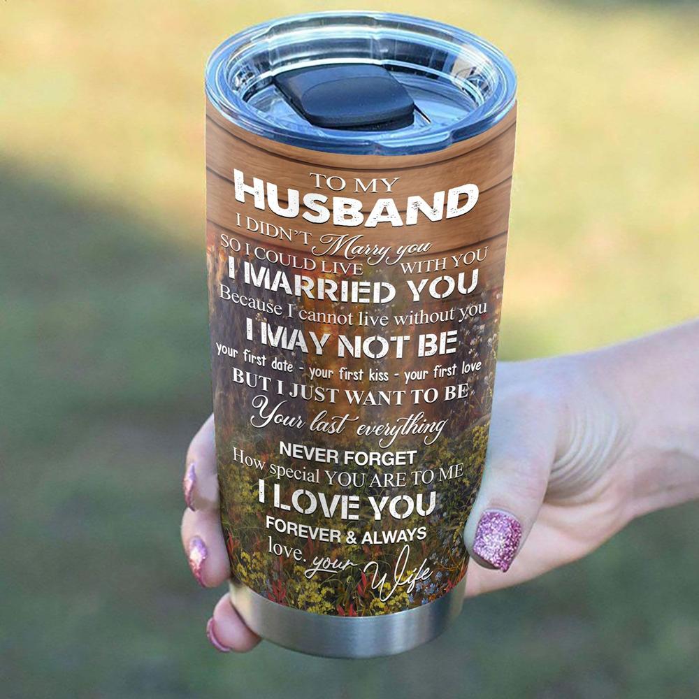 To My Husband Tumbler From Wife You And Me We Got This