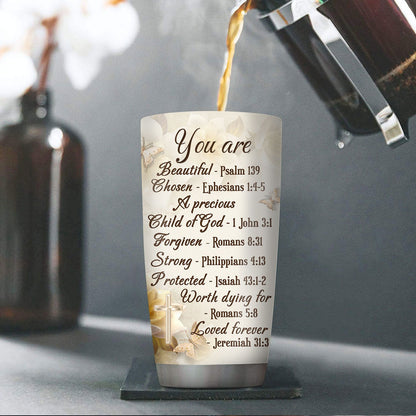 Personalized Christian Tumbler God Says You Are Beautiful Chosen