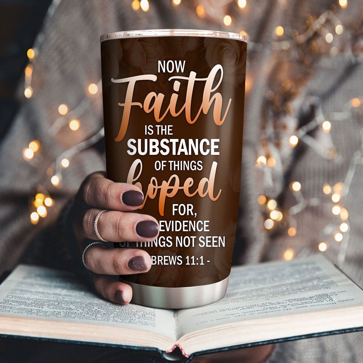 Personalized Christian Tumbler Faith Is The Substance Of Things Hoped