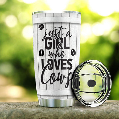 Personalized 20oz Cow Stainless Steel Tumbler Just A Girl Who Loves Cows