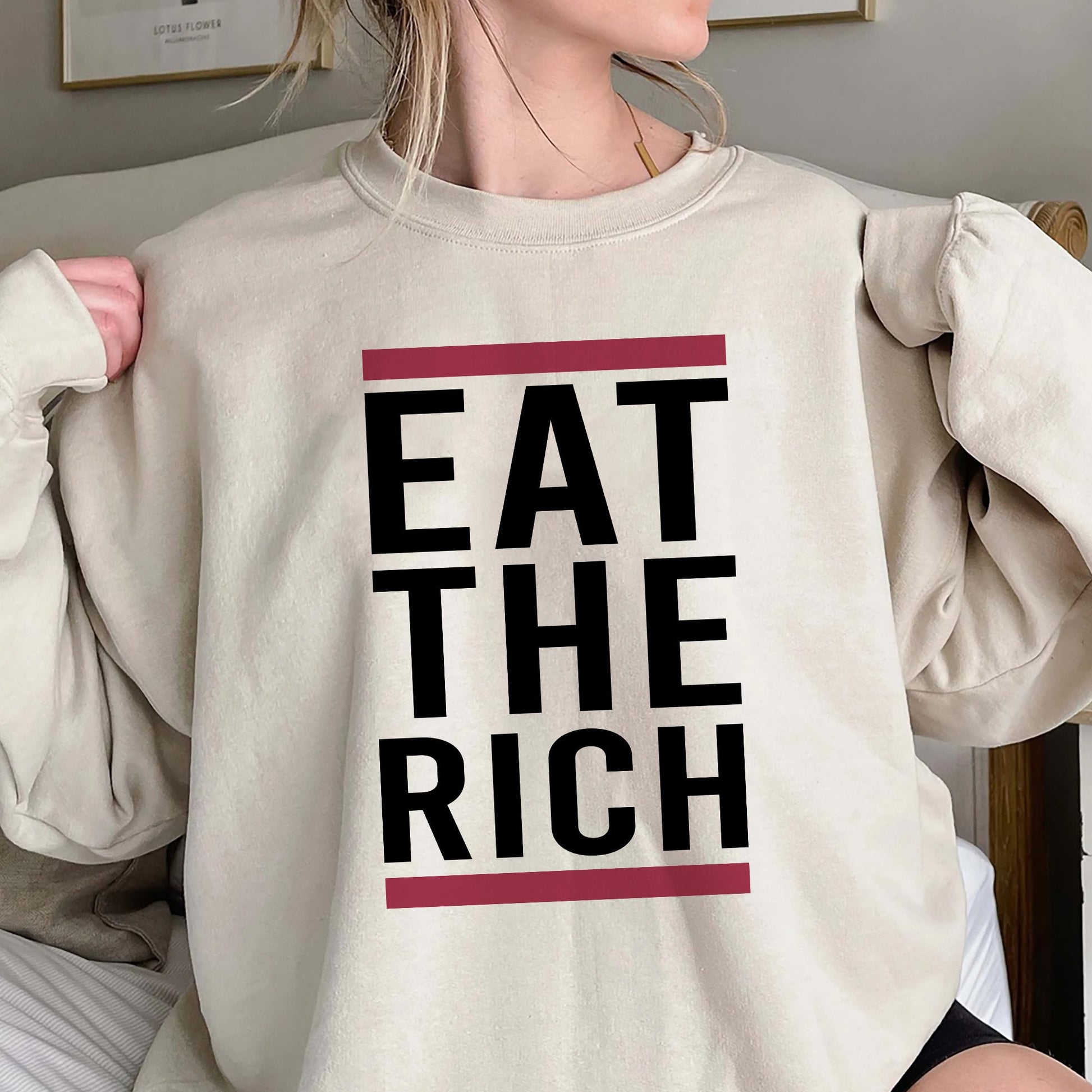 Eat The Rich Shirt, Trending Unisex Tee Shirt, Funny Unique Shirt Gift, Eat The Rich Sweatshirt Hoodie