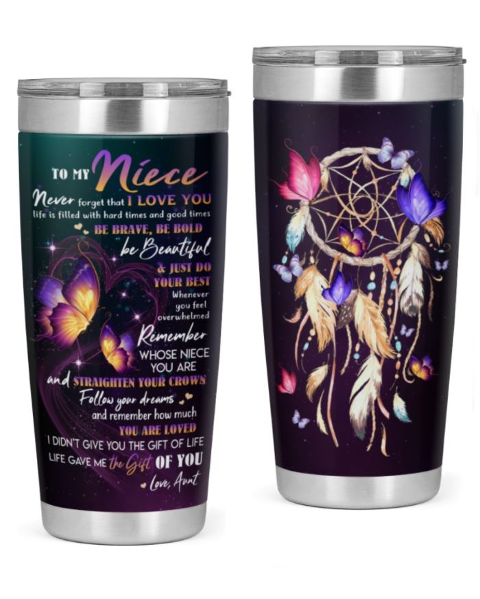 Niece Tumbler Never Forget That I Love You Dreamcatcher Tumbler