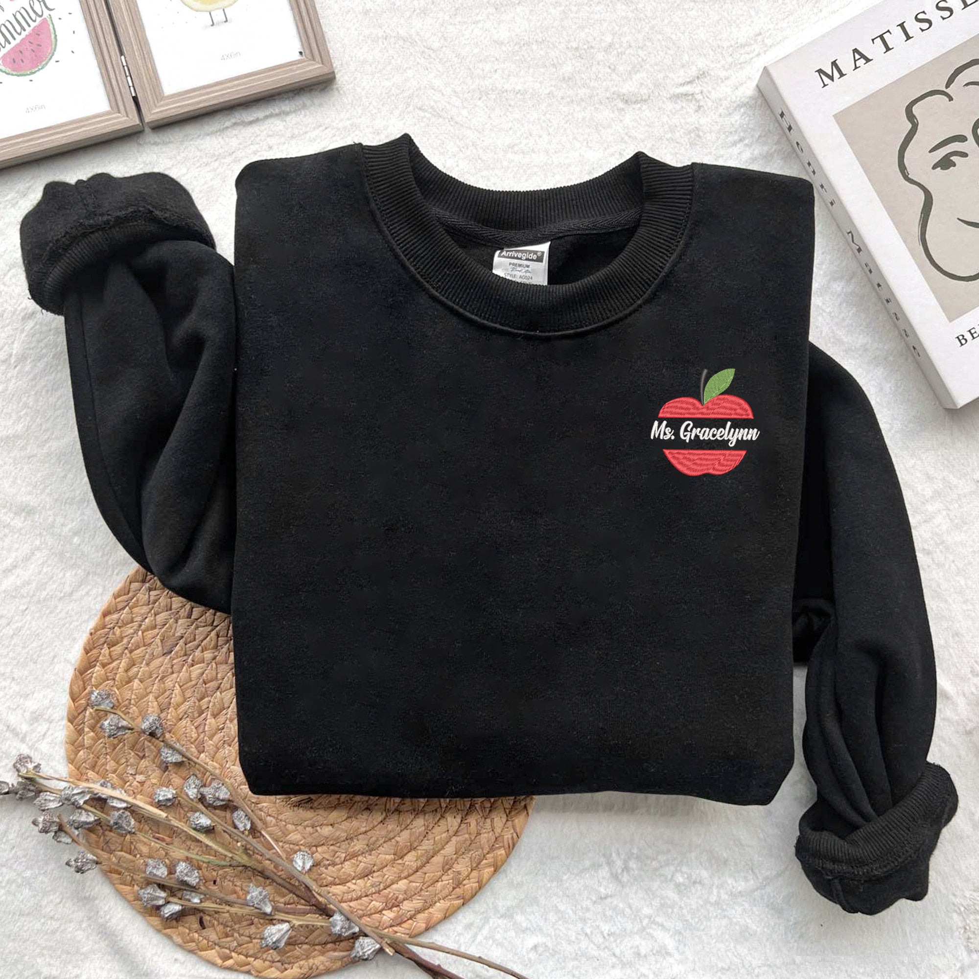 Custom Embroidered Teacher Name Sweatshirt, Embroidered Teacher Gift, Unique Gift For Teacher, Teacher Appreciation Apple Hoodie