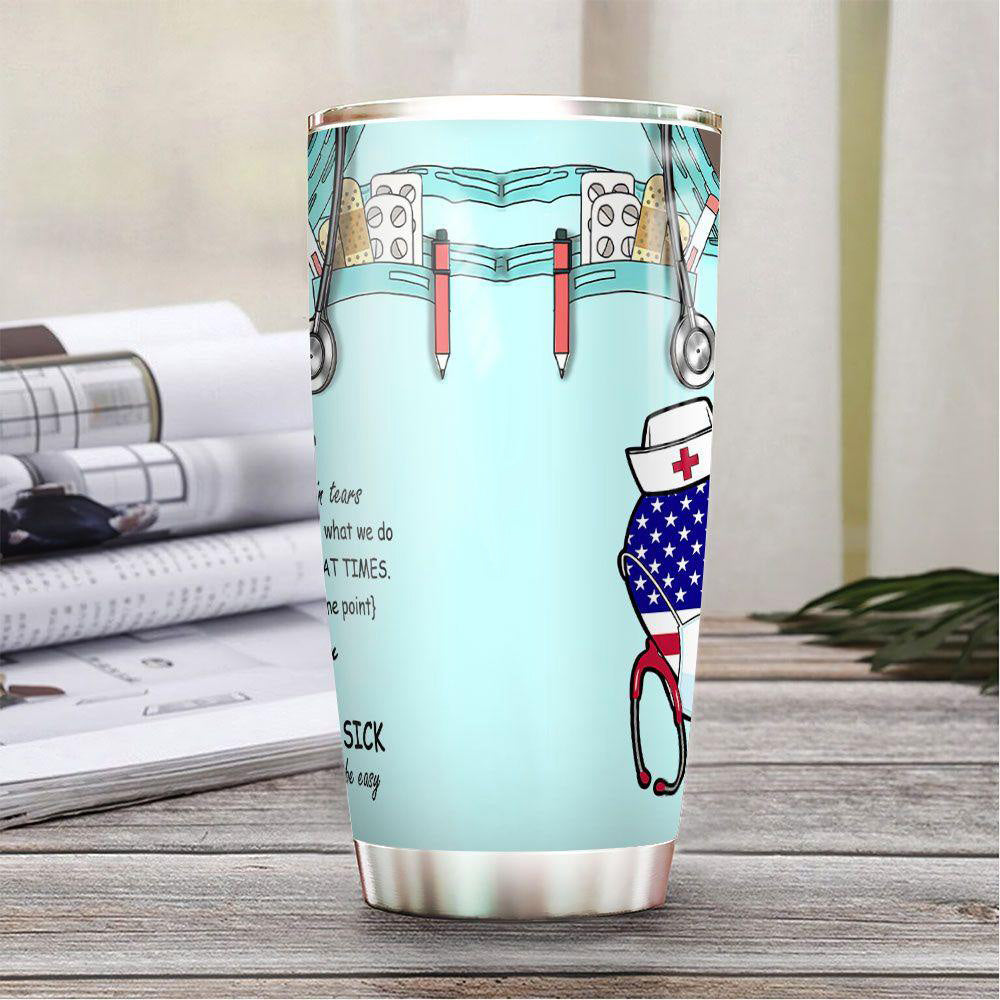 Personalized Nurse Tumbler Dont Give Up You Save Lives You Comfort The Sick