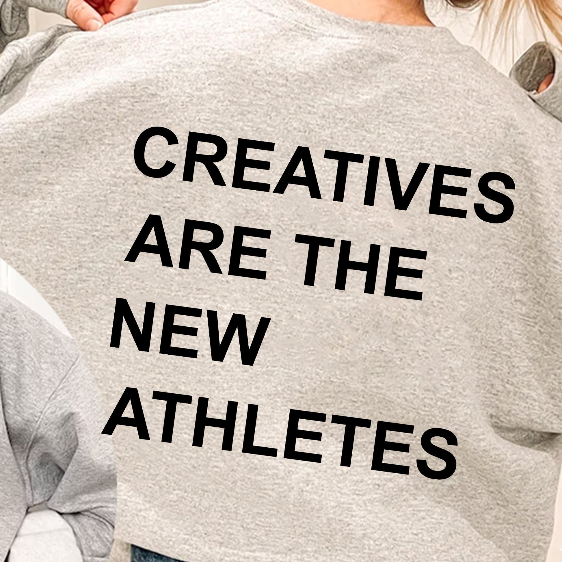 Creatives Are The New Athletes Shirt, Trending Unisex Tee Shirt, Unique Shirt Gift, Creatives Are The New Athletes Sweatshirt Hoodie