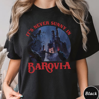 Dungeons & Dragons Shirt, Its Never Sunny In Barovia Unisex T-Shirt , DnD Lovers Gift, Curse Of Strahd Ravenloft Shirt, DnD Game Shirt