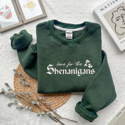 Embroidered Here for Shenanigans Sweatshirt, Lucky Shamrock Sweater,Patricks Day Embroidered,St Patricks Paddys Day Hoodie,Embroidered Irish