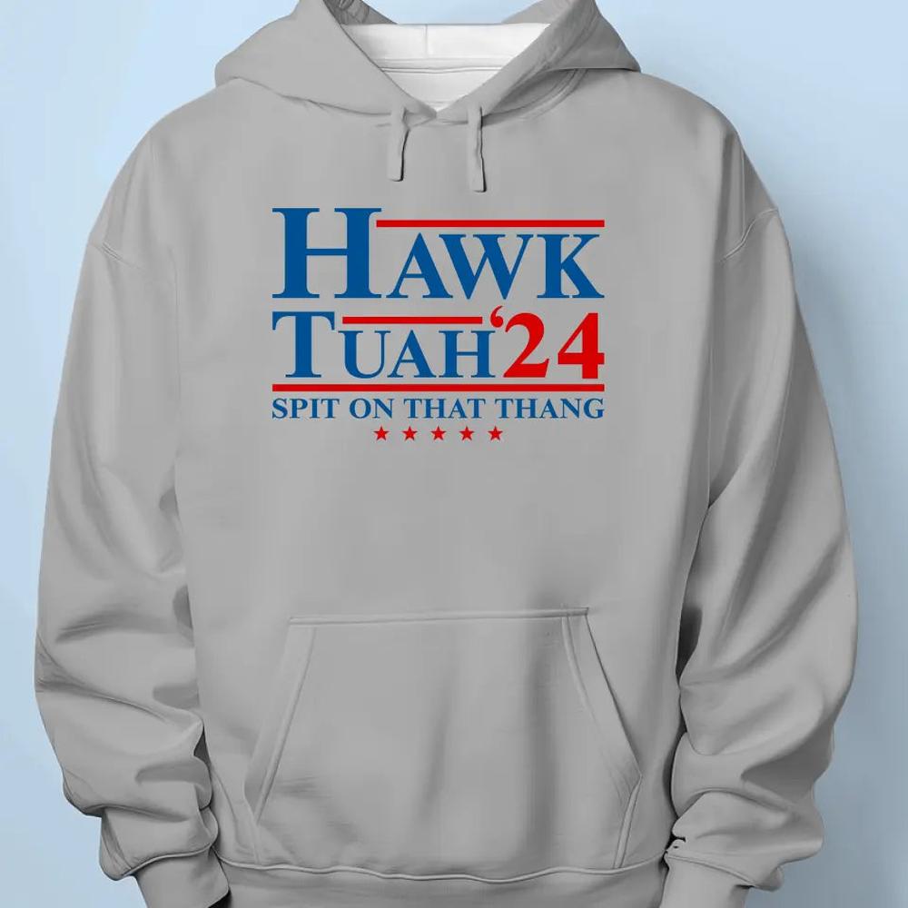 Hawk Tuah, Spit On That Thang - Trump Election Unisex T-shirt, Hoodie, Sweatshirt