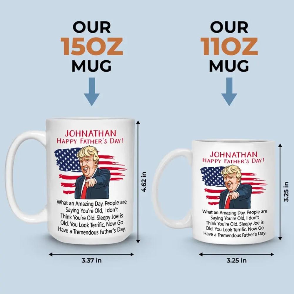 What An Amazing Day - US Election Trump Mug - Father's Day Gift For Trump Supporters