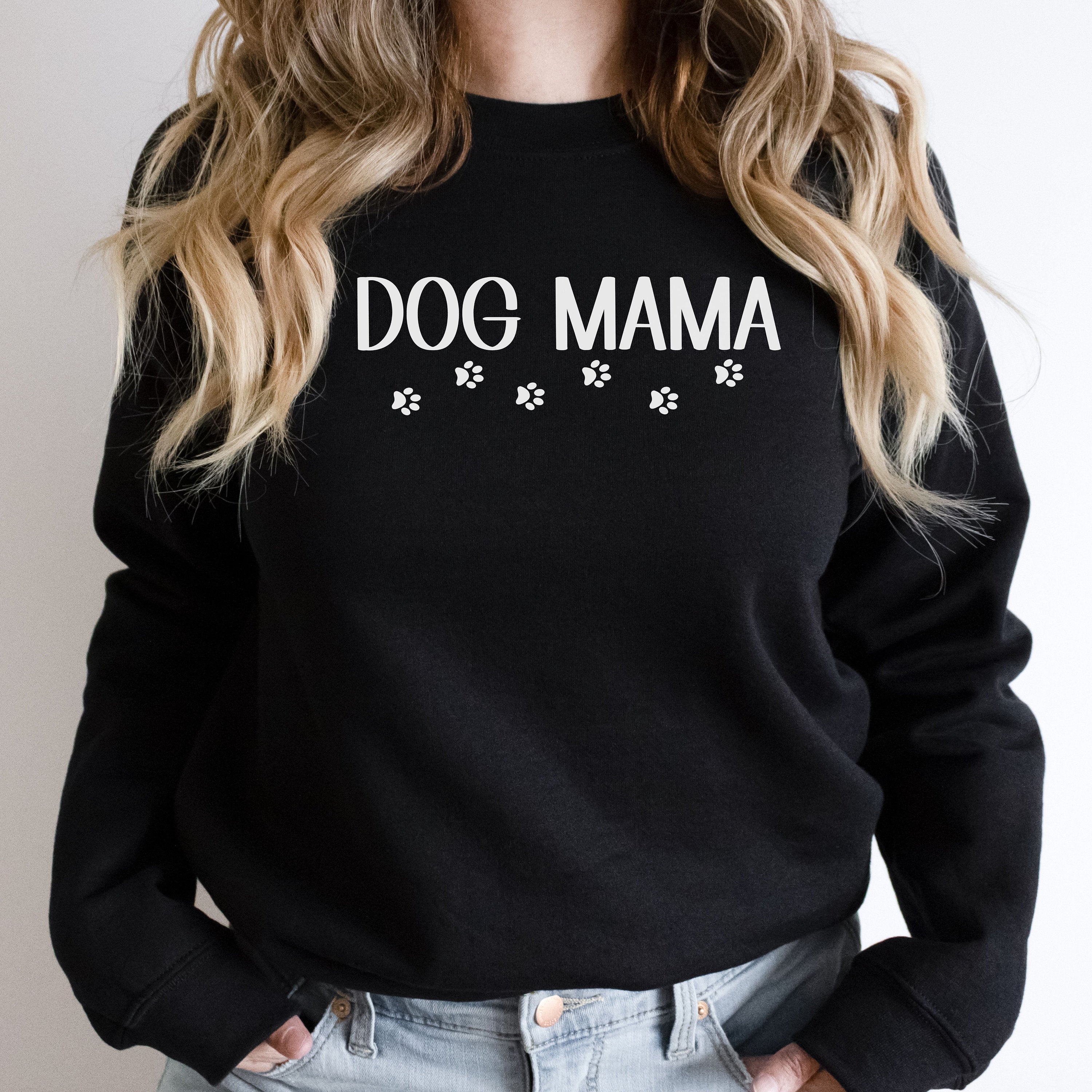 Dog mama sweatshirt, dog mom gift, dog mom sweatshirt, dog mom shirt, dog mama shirt, fur mama sweatshirt, dog lover gift