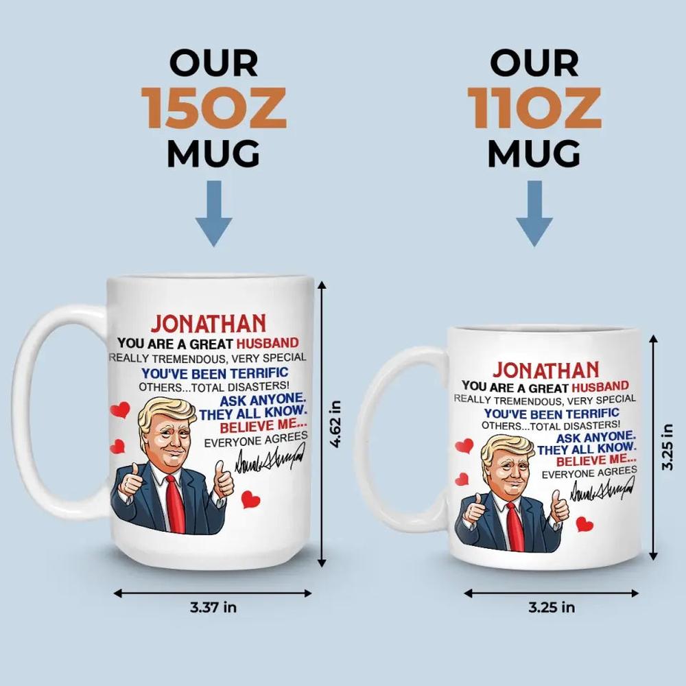 You've Been Terrific, Others Are Disasters - US Election Trump Mug