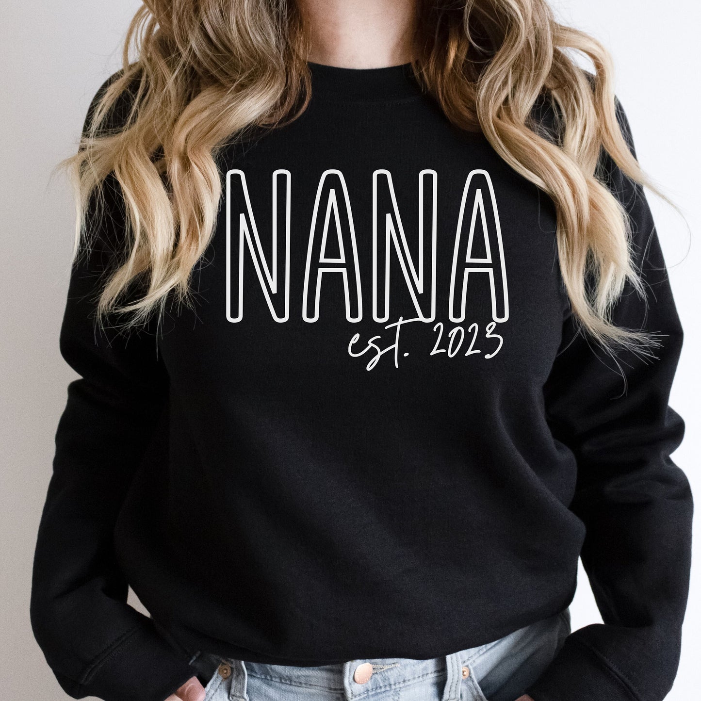 Custom Nana Sweat Shirt, Nana Est Shirt, New Nana Gift, Nana Sweat Shirt, Nana Shirt, Nana Est Custom, Personalized Nana Crewneck