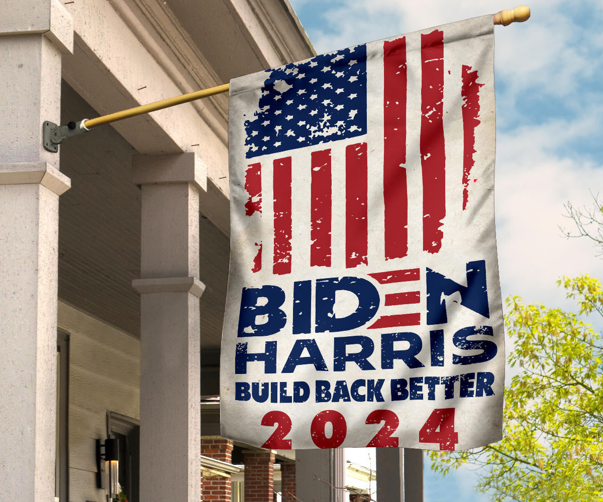 Biden Harris Build Back Better 2024 Flag Support Biden Harris 2024 Campaign Merch