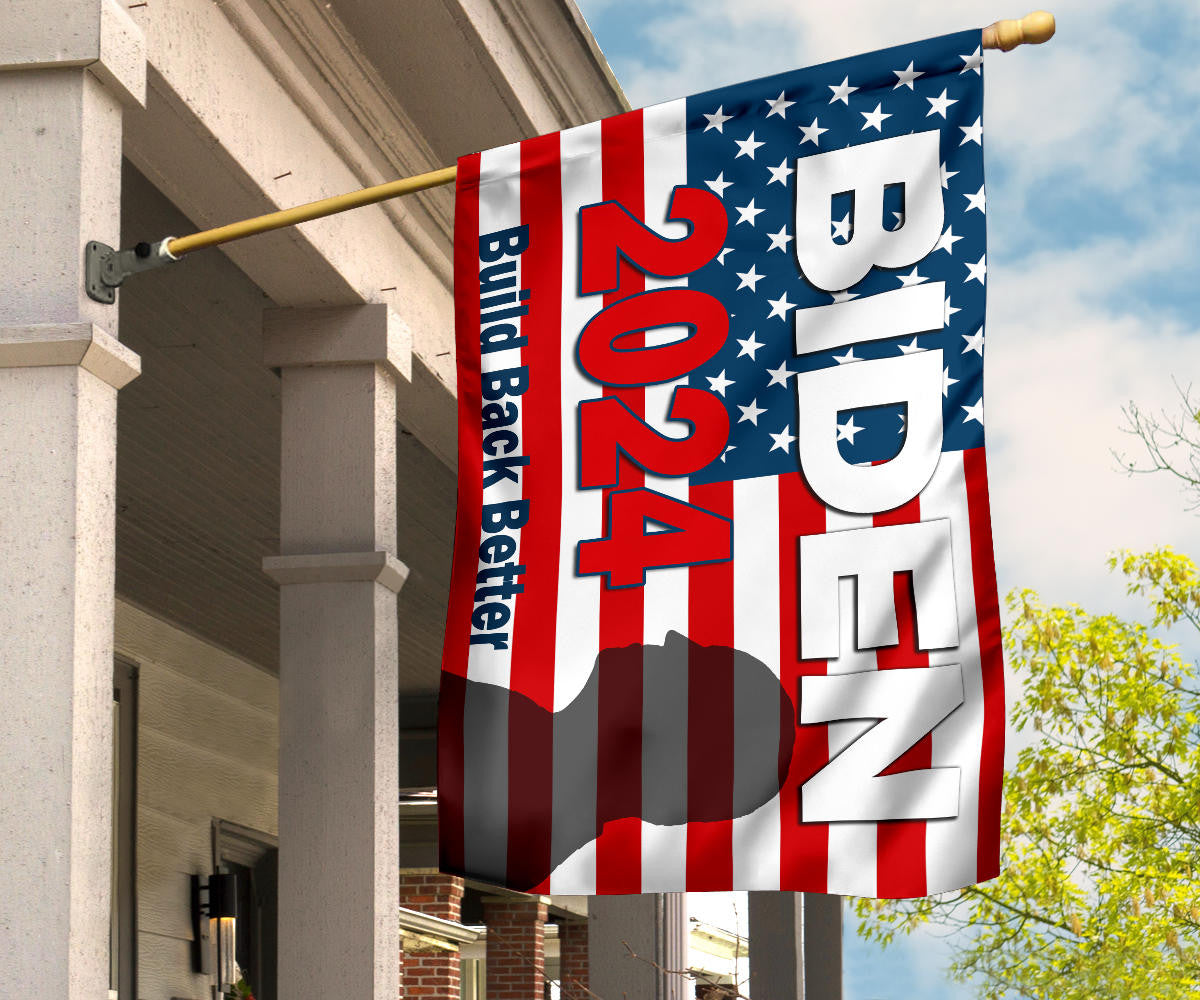 Biden 2024 Build Back Better Flag And American Flag Support Joe Biden 2024 Campaign