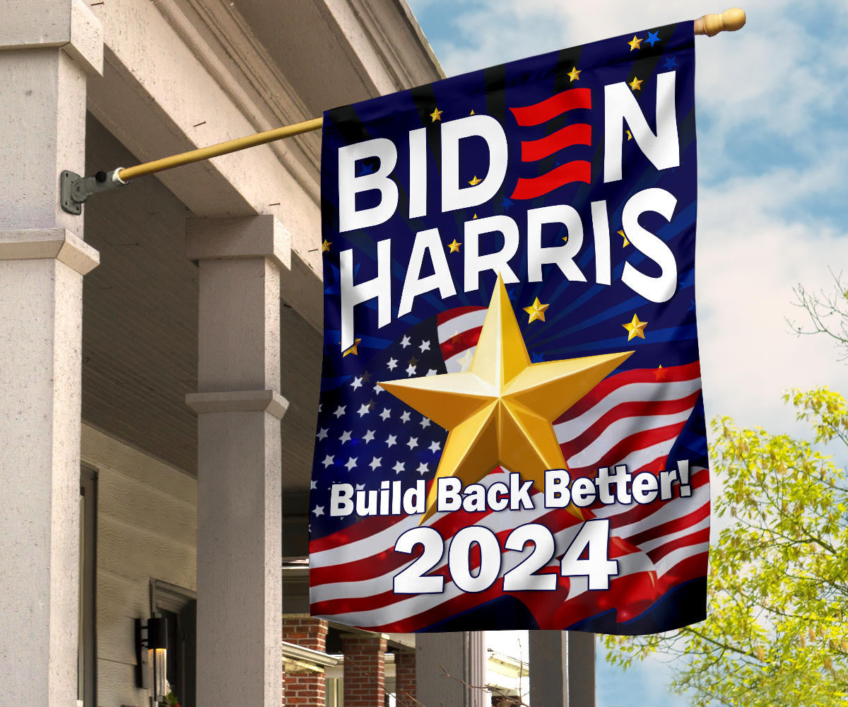 Biden Harris 2024 Flag Build Back Better Vote Biden 2024 Presidential Campaign Slogan