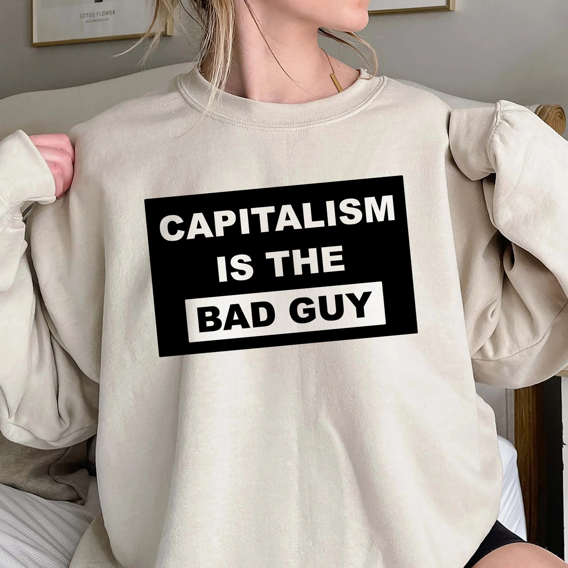 Capitalism Is The Bad Guy Shirt, Trending Unisex Tee Shirt, Capitalism Is The Bad Guy Sweatshirt Hoodie