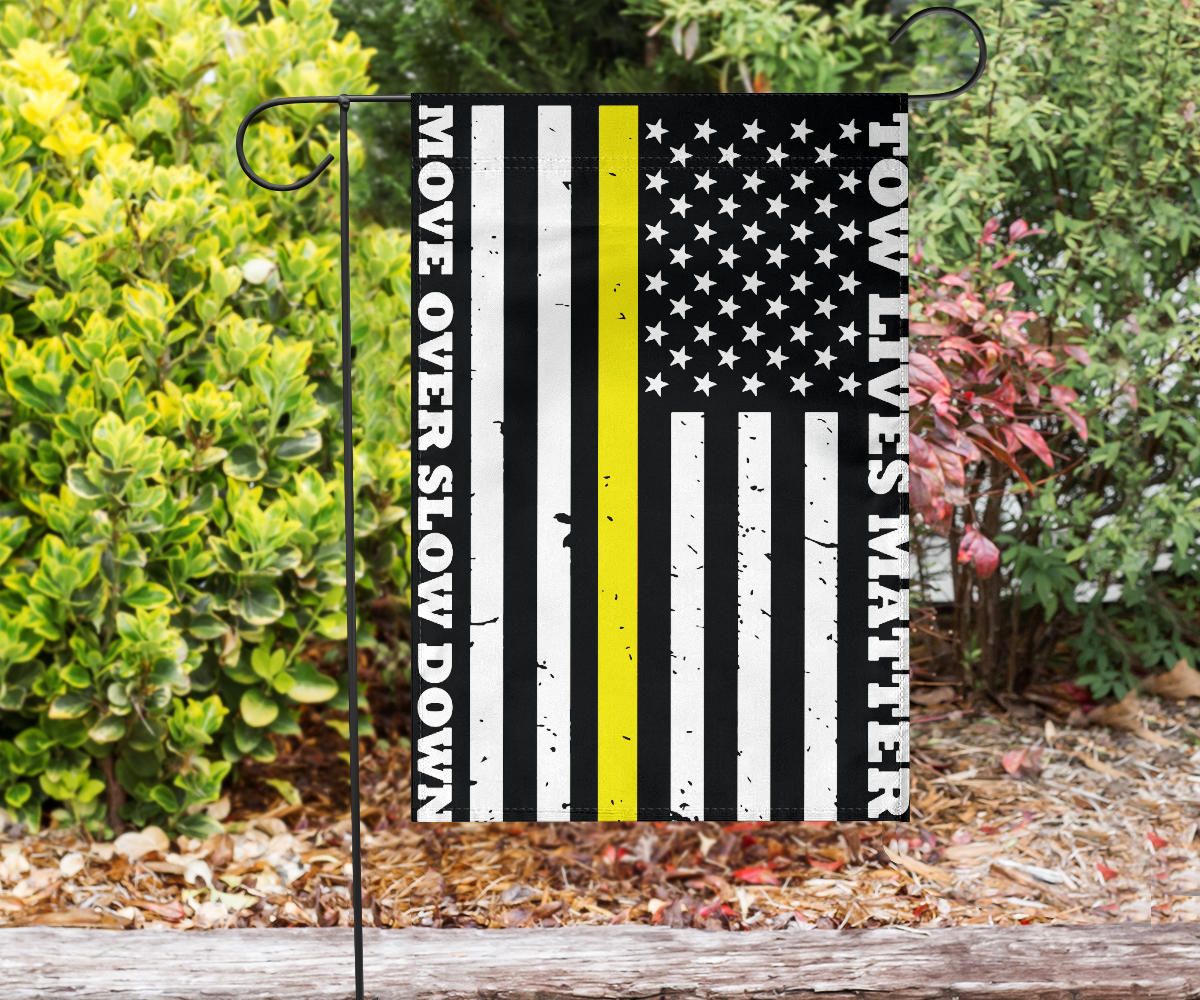 Thin Yellow Line Flag Tow Lives Matter Slow Down Move Over And U.S Flag Vertical Trucker Gift