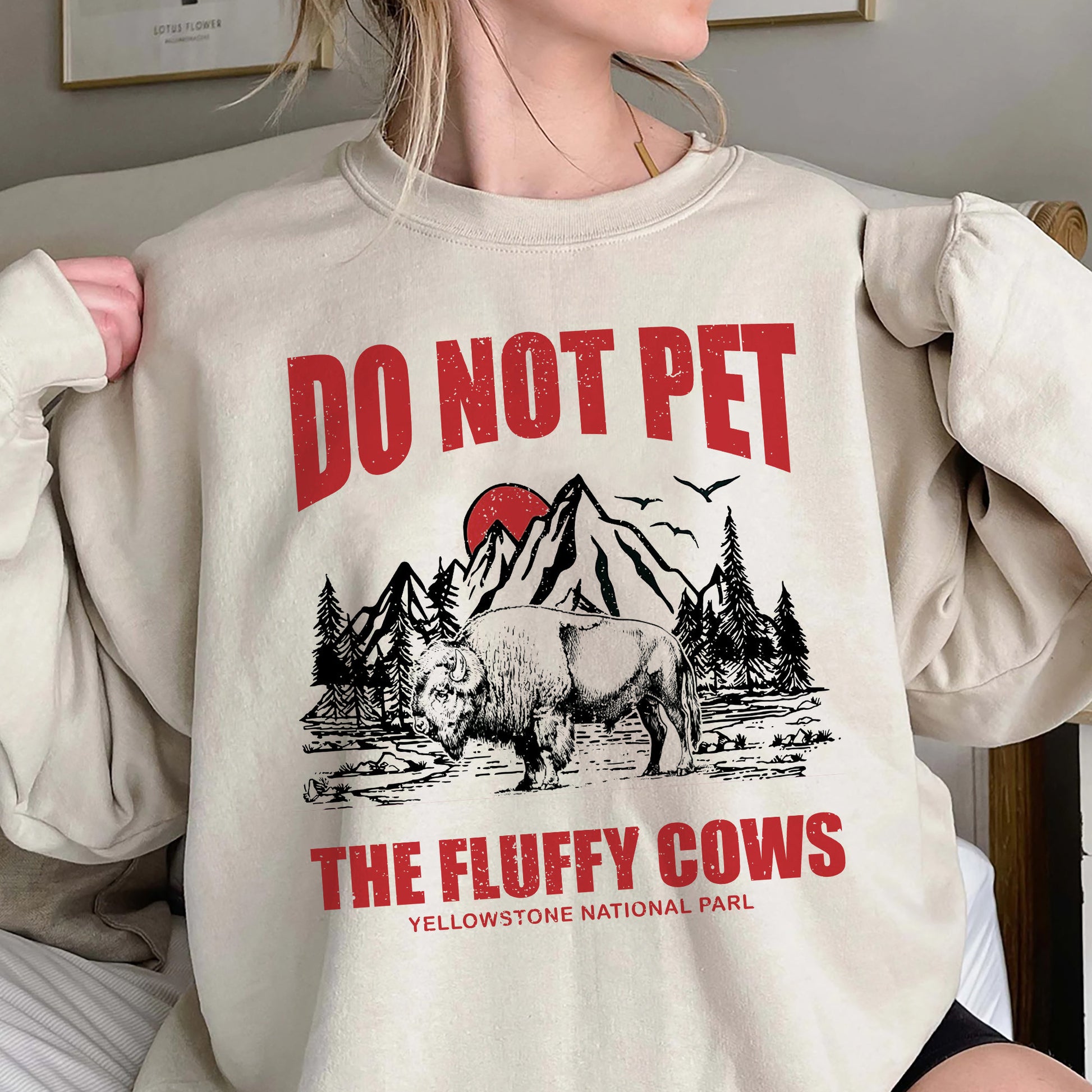 Do Not Pet the Fluffy Cows Tee, Yellowstone Tee, Yellowstone National Park Sweatshirt, Unisex Tee Shirt, Do Not Pet the Fluffy Cows Hoodie