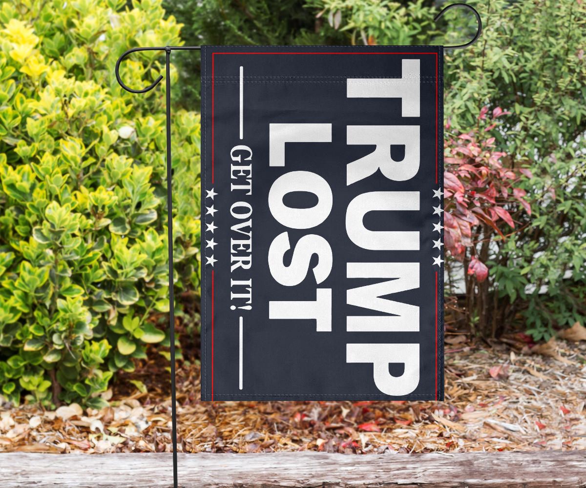 Trump Lost Get Over It Flag Anti Trump Election Flag Political For Sale