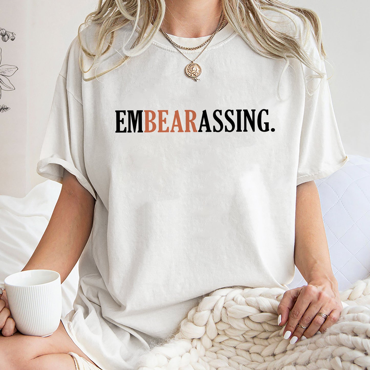 Embearassing Em Bear Assing Shirt, Trending Unisex Tee Shirt, Unique Shirt Gift, Embearassing Em Bear Assing Sweatshirt Hoodie