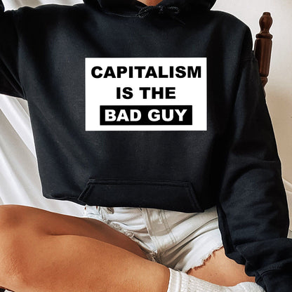 Capitalism Is The Bad Guy Shirt, Trending Unisex Tee Shirt, Capitalism Is The Bad Guy Sweatshirt Hoodie