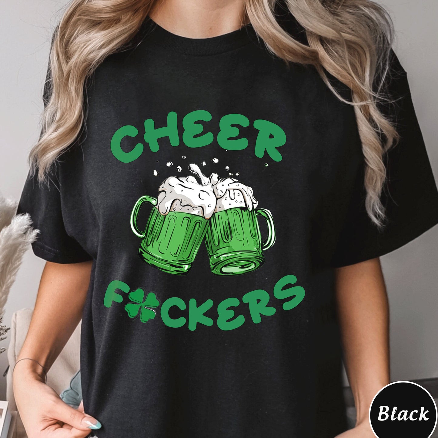 Cheers Fuckers Sweatshirt, Paddy's Day Shirt, Irish Gifts, Shamrock Tee,Gift For St.Patrick's Day, St. Patrick's Day Sweater