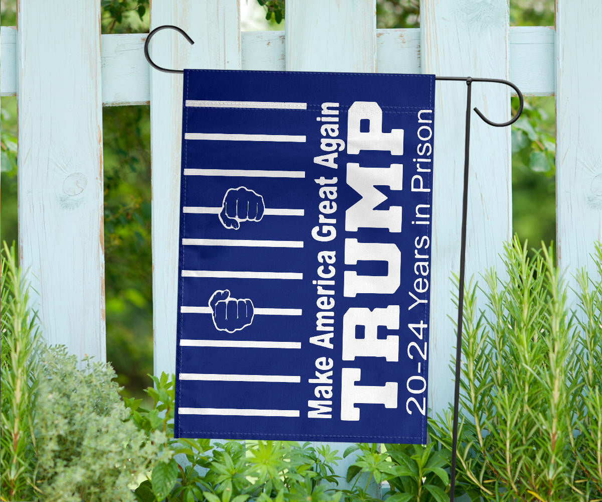 Trump 20-24 Years In Prison Flag Make America Great Again Anti MAGA Lock Him Up Merchandise