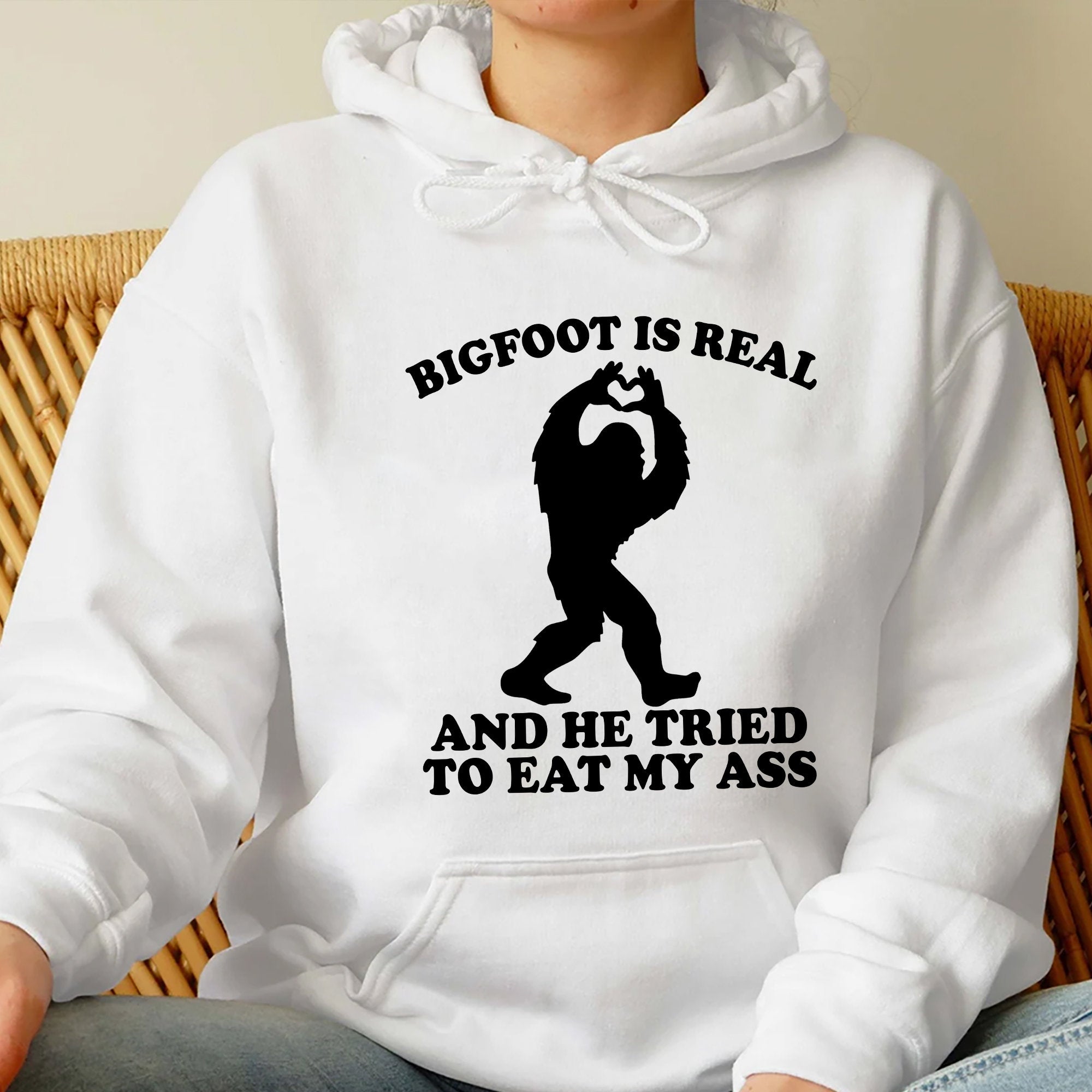 Bigfoot Is Real And He Tried To Eat My Ass Shirt, Funny Meme Sweatshirt,Funny Oddly Specific Joke Tee,Trending Unisex Tee