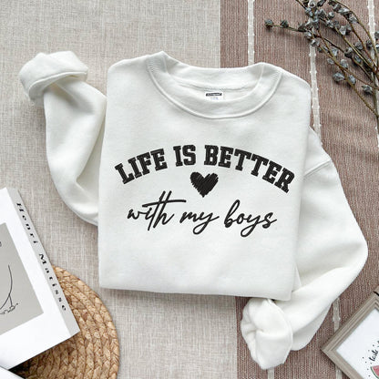 Embroidered Life Is Better With My Boys Shirt,Trending Unisex Tee Shirt, Embroidered Shirt Gift,Life Is Better Embroidered Sweatshirt Hoodie