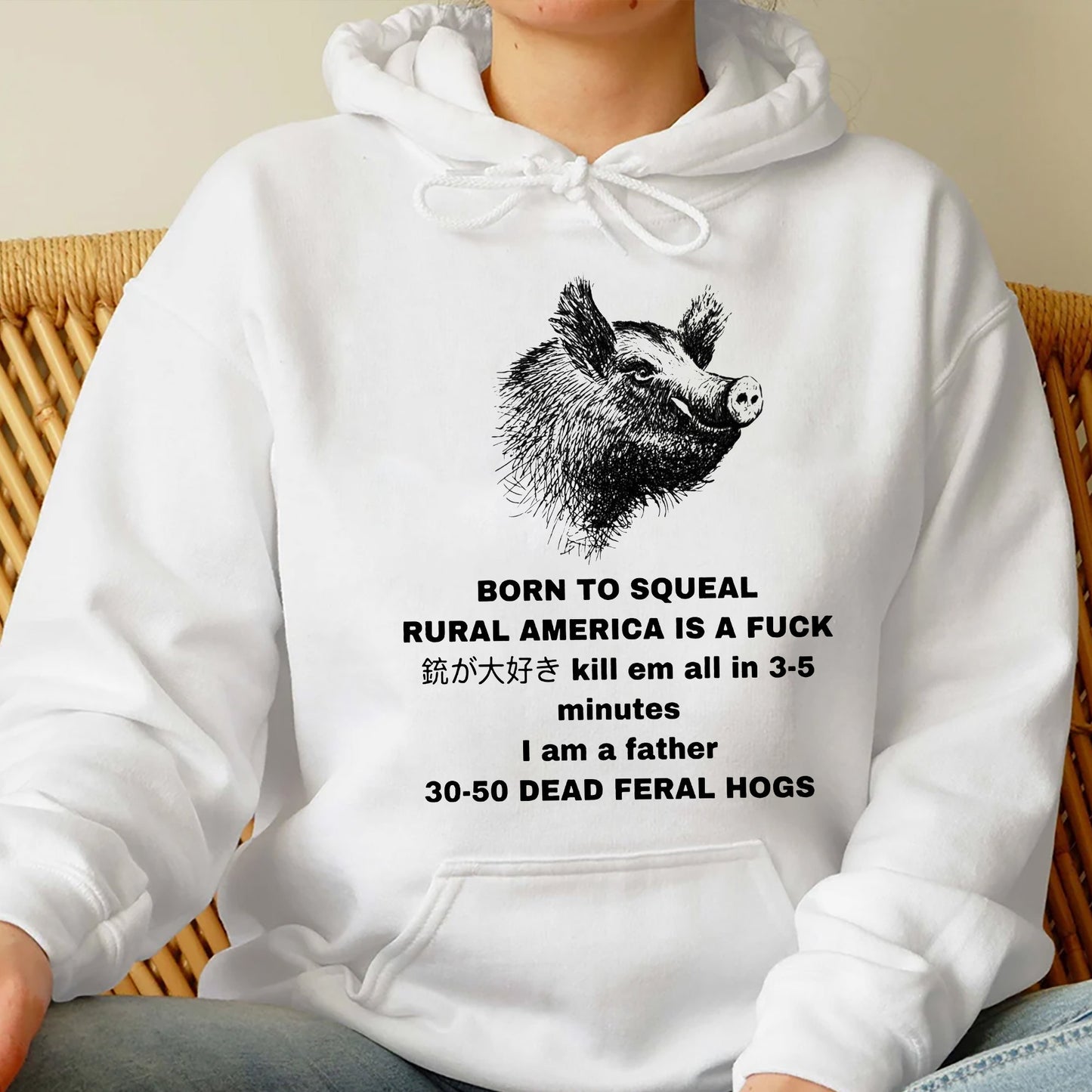 Feral Hog Born To Squeal Rural America Is A Fuck Shirt, Funny Meme Shirt, Unisex Sweatshirt Hoodie, Born To Squeal Feral Hog Sweatshirt