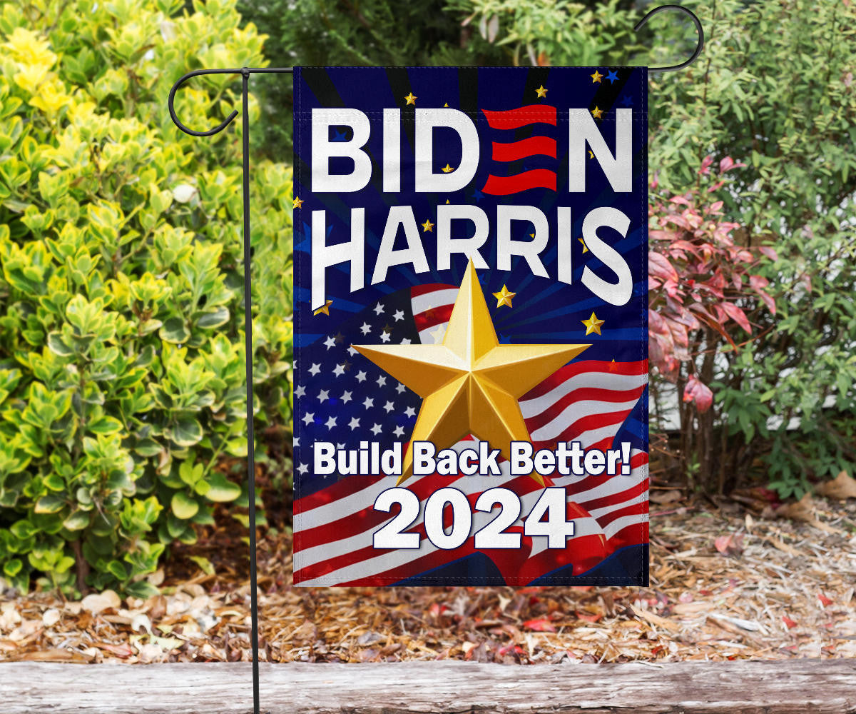 Biden Harris 2024 Flag Build Back Better Vote Biden 2024 Presidential Campaign Slogan