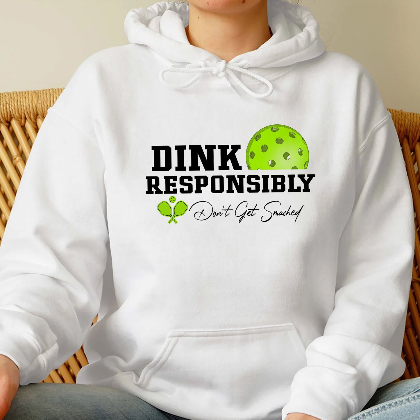 Dink Responsibly Dont Get Smashed Shirt, Trending Unisex Tee Shirt,Funny Pickleball Shirt,Pickleball Shirt,Pickleball Sweatshirt Hoodie Gift