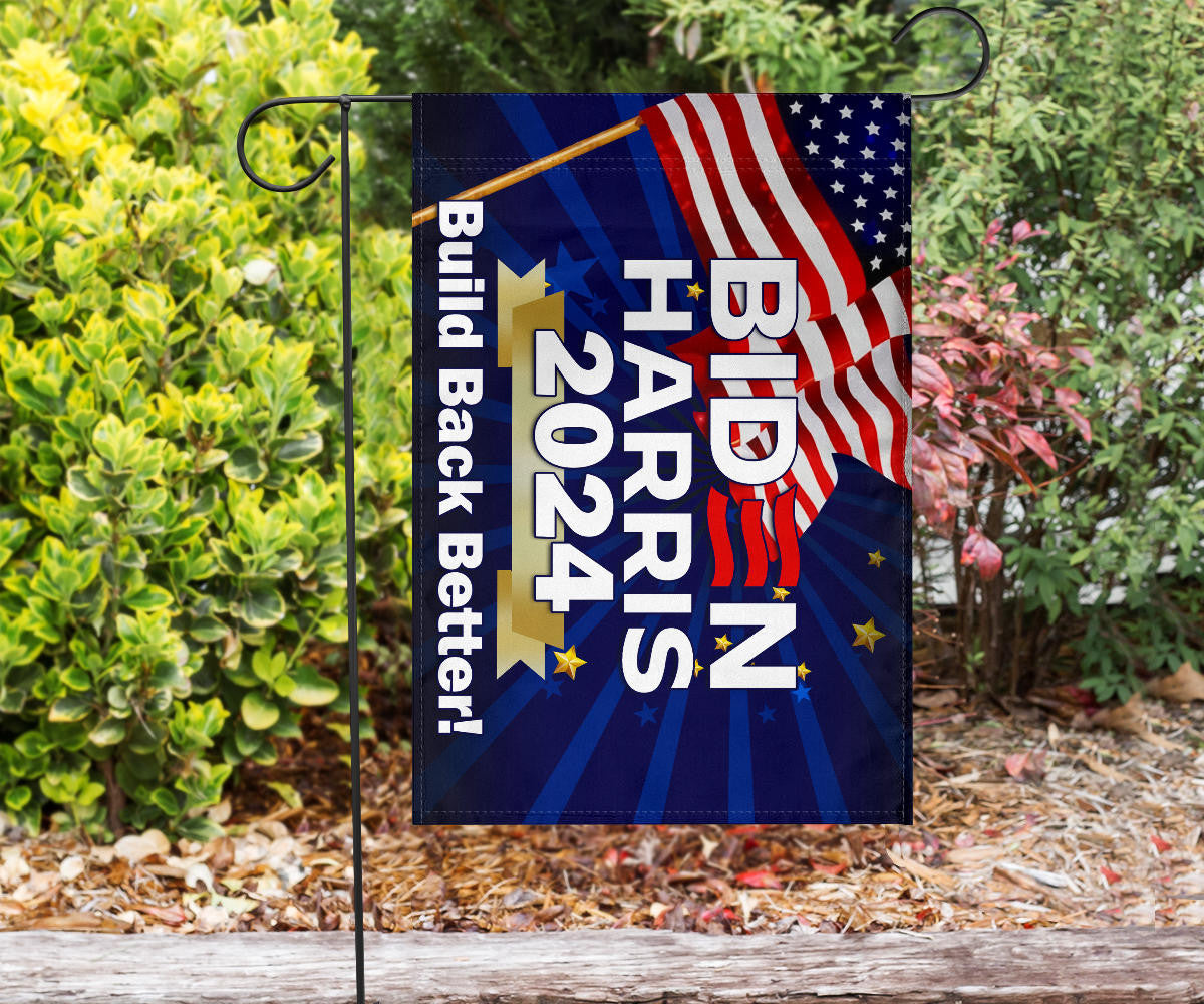 Biden Harris 2024 Build Back Better Flag Joe Biden Running For President Campaign Slogan