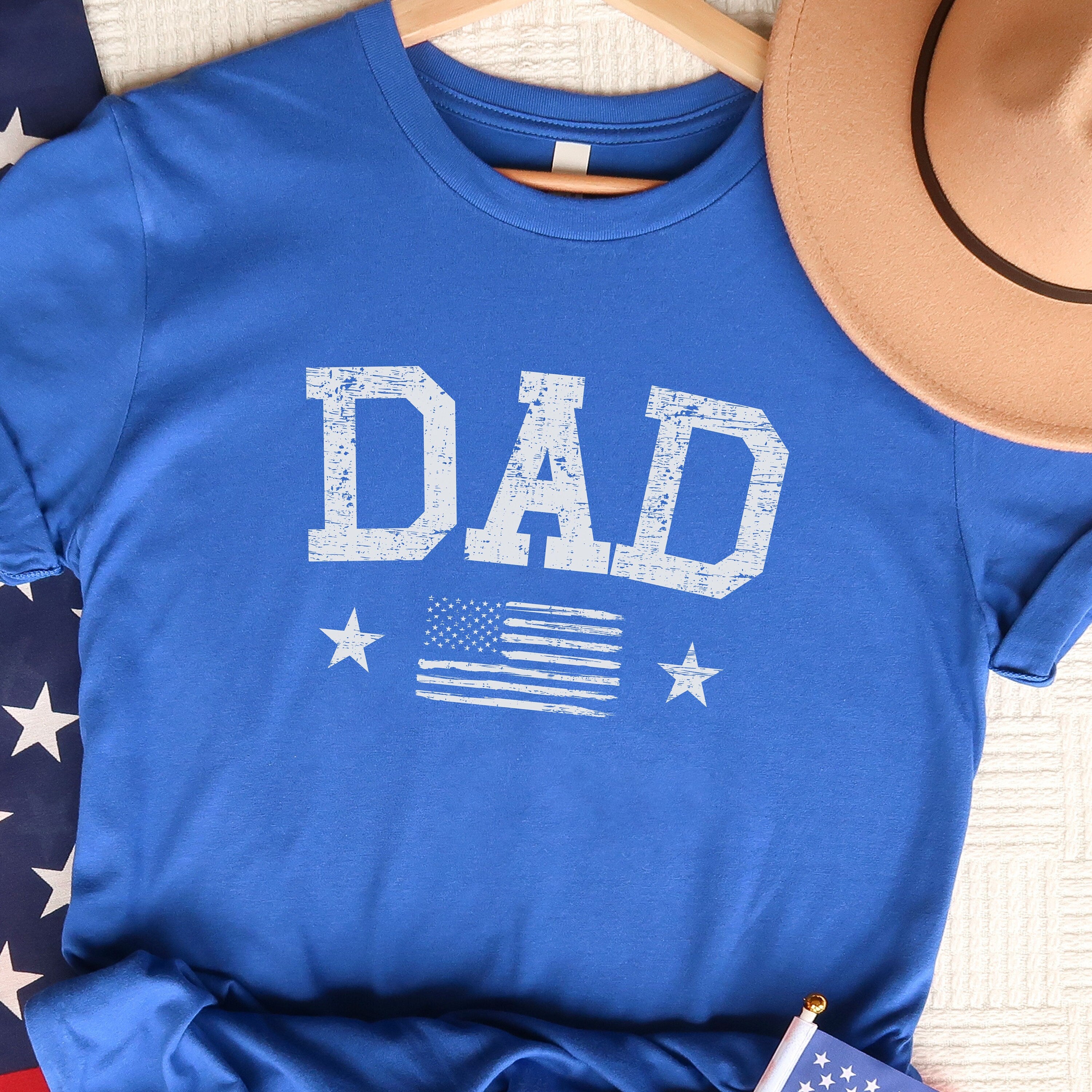 Dad 4th of July Shirt, Dad Fourth of July T-Shirt, Dad America Shirt, July 4th Dad Shirt, Patriotic Dad Shirt, Dad Patriotic Shirt, Dad tee