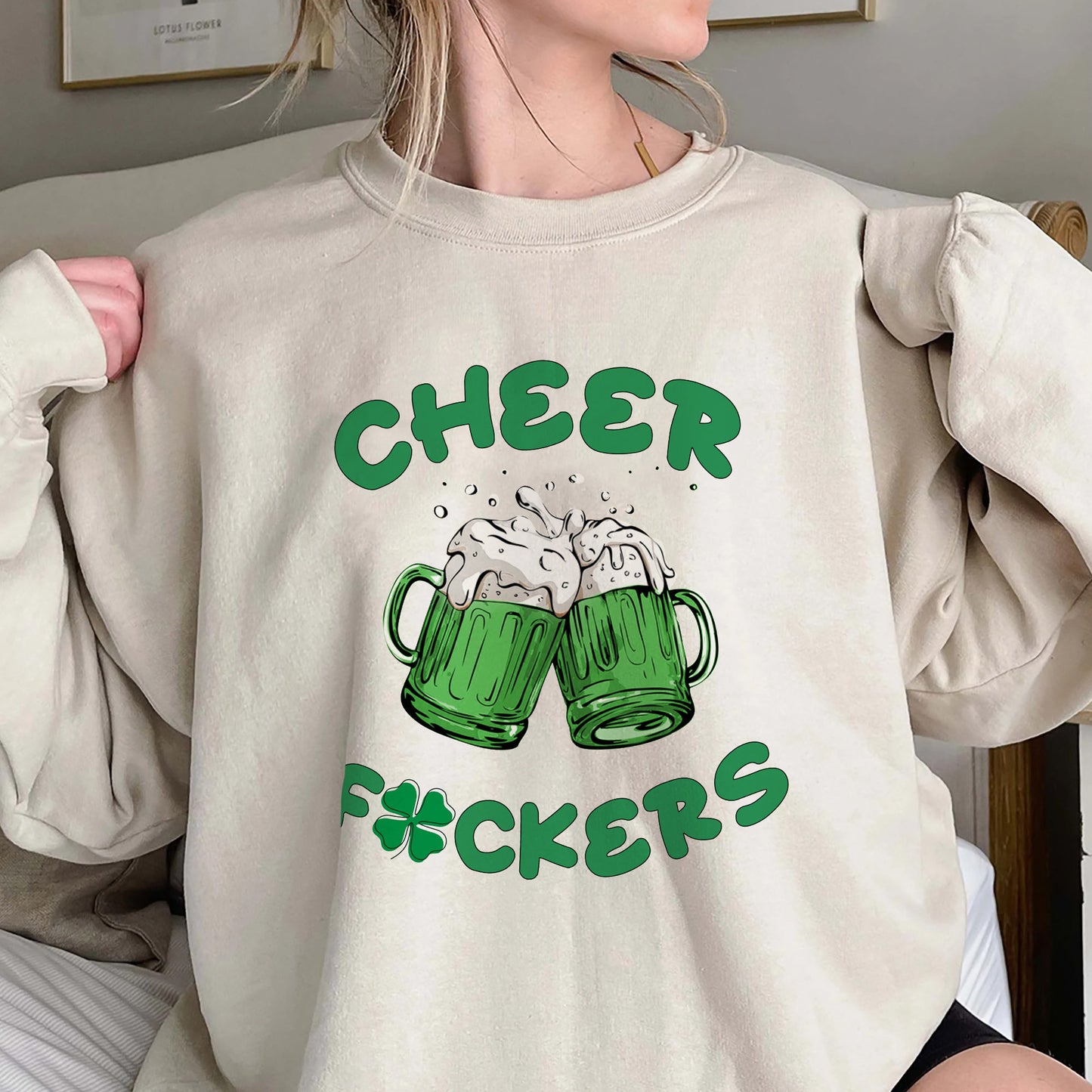 Cheers Fuckers Sweatshirt, Paddy's Day Shirt, Irish Gifts, Shamrock Tee,Gift For St.Patrick's Day, St. Patrick's Day Sweater