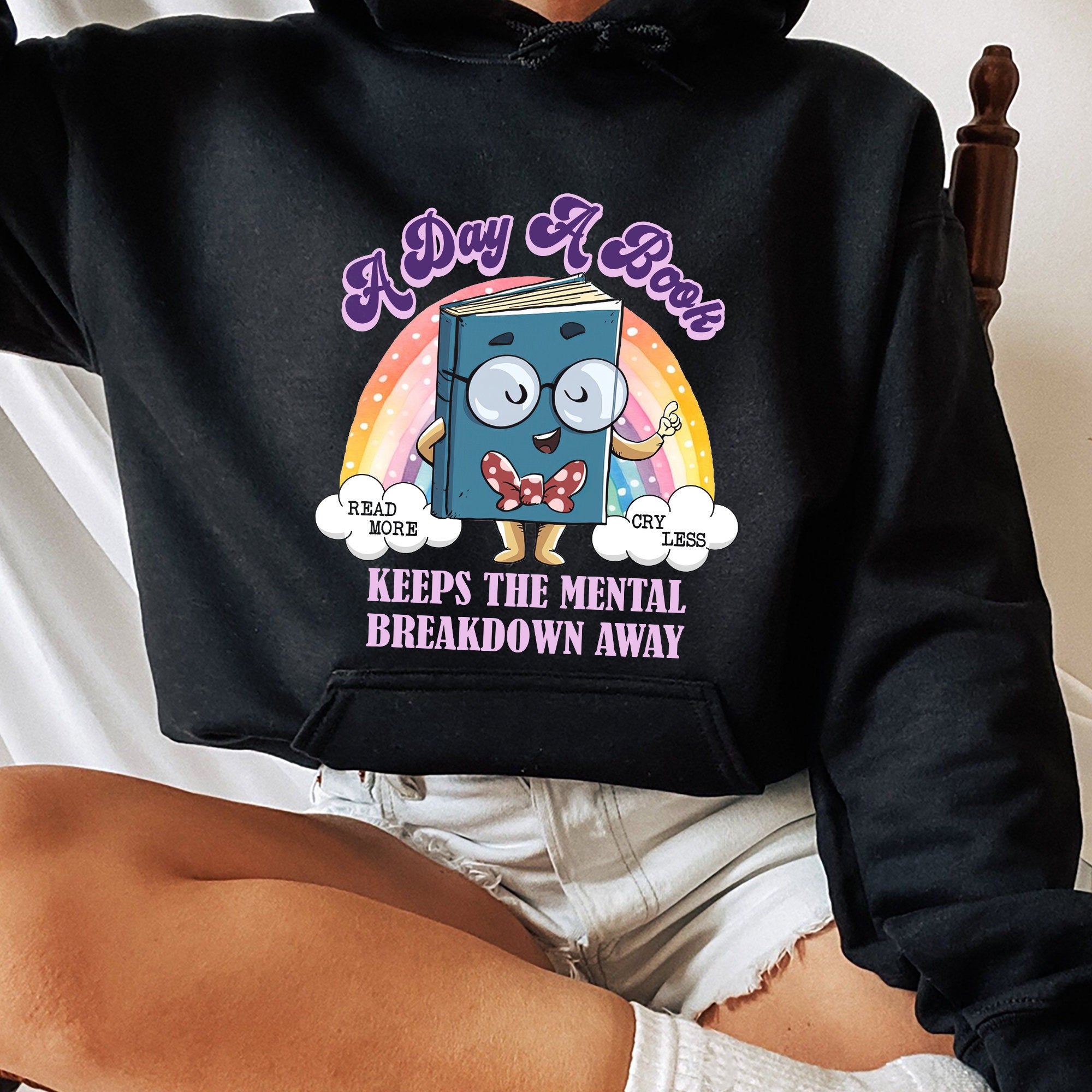 A Day A Book Keep The Mental Breakdown Away Shirt, Trending Unisex Tee Shirt, Unique Shirt Gift, Book Lover sweatshirt