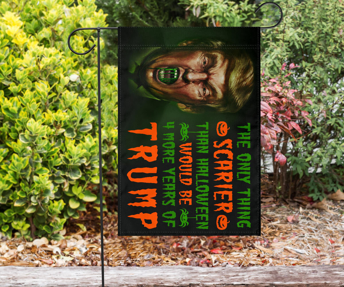 The Only Thing Scarier Than Halloween Trump Flag Haters Trump Halloween Outdoor Decor