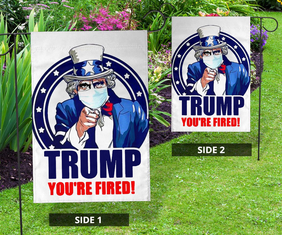 Trump You're Fired Flag Anti Trump Flag Funny Anti Trump Meme Merch Biden Won Trump Lost