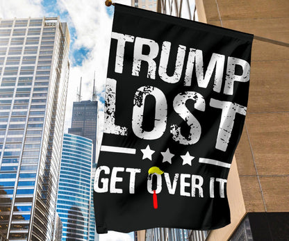 Trump Lost Flag Trump Lost Get Over It Funny Sarcastic Anti Trump For President Political Merch