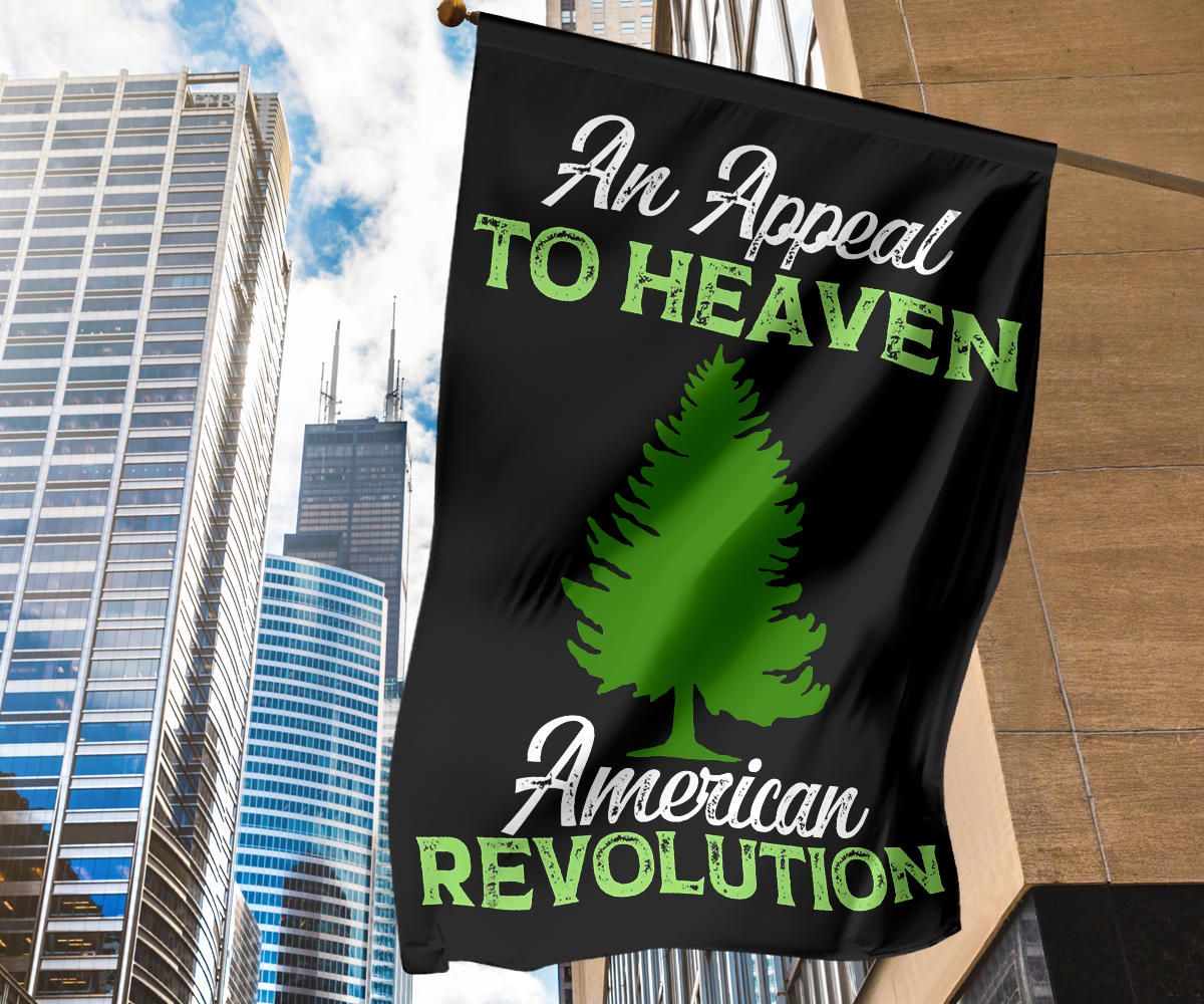 Appeal To Heaven Flag An Appeal To Heaven Flag Dutch Sheets American Revolution