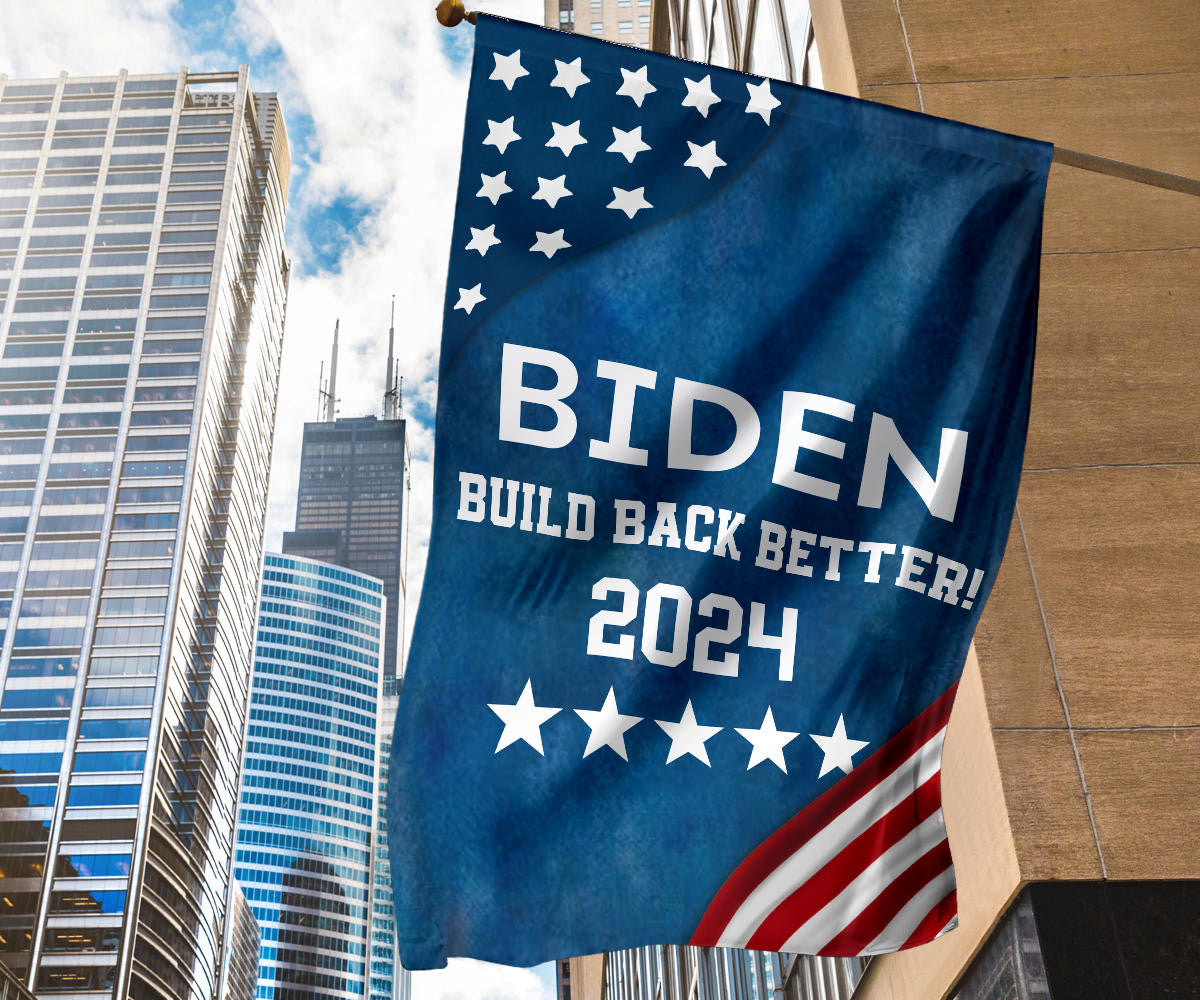 Biden 2024 Build Back Better Flag Voting Joe Biden 2024 Campaign Election Yard Flag