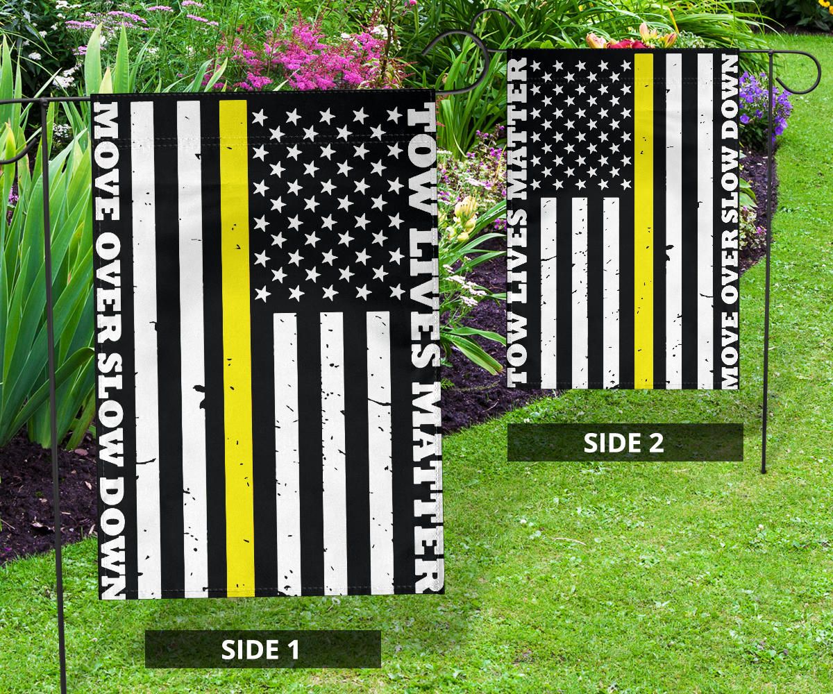 Thin Yellow Line Flag Tow Lives Matter Slow Down Move Over And U.S Flag Vertical Trucker Gift