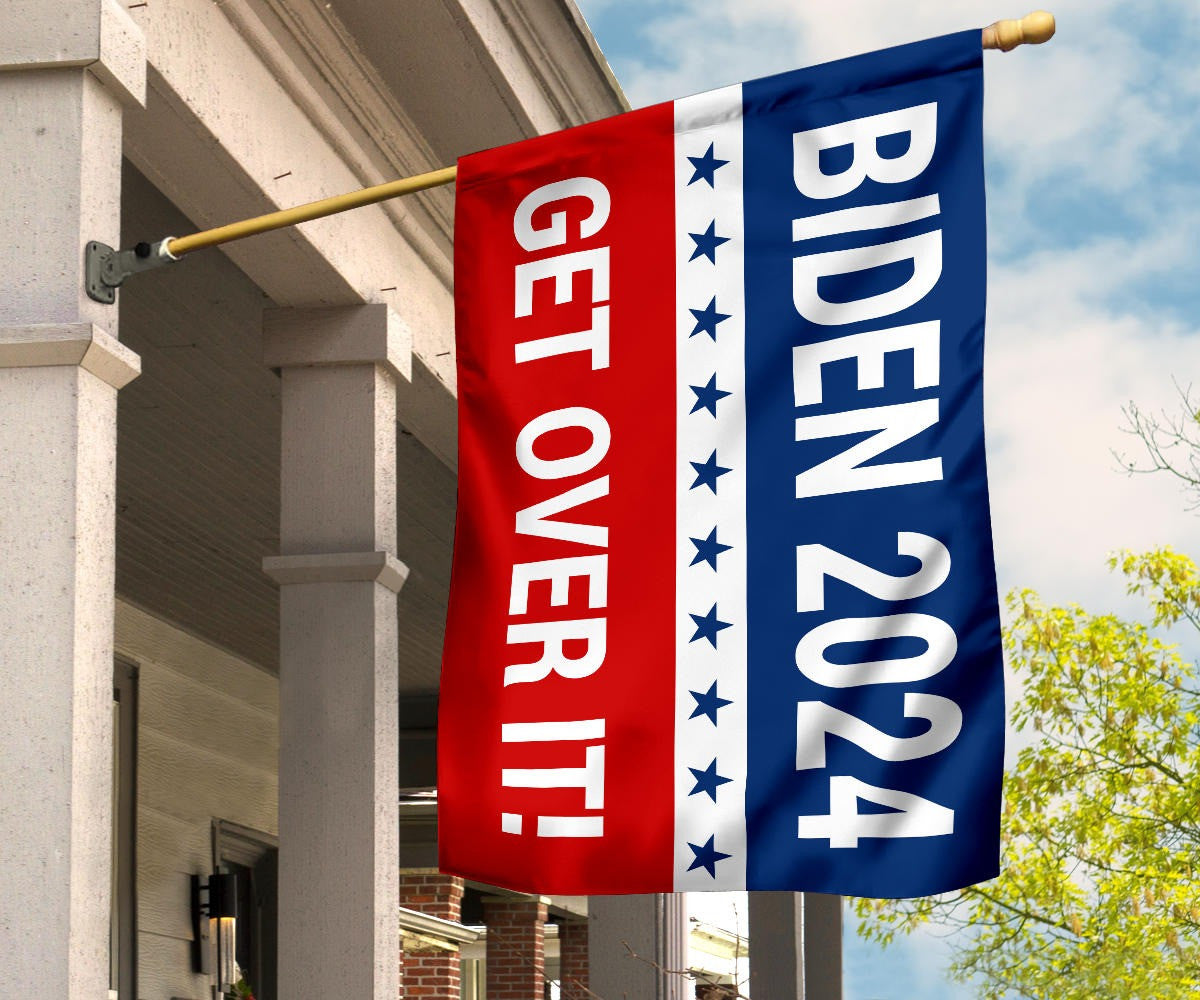 Biden 2024 Get Over It Flag Supporters Joe Biden Campaign Merchandise