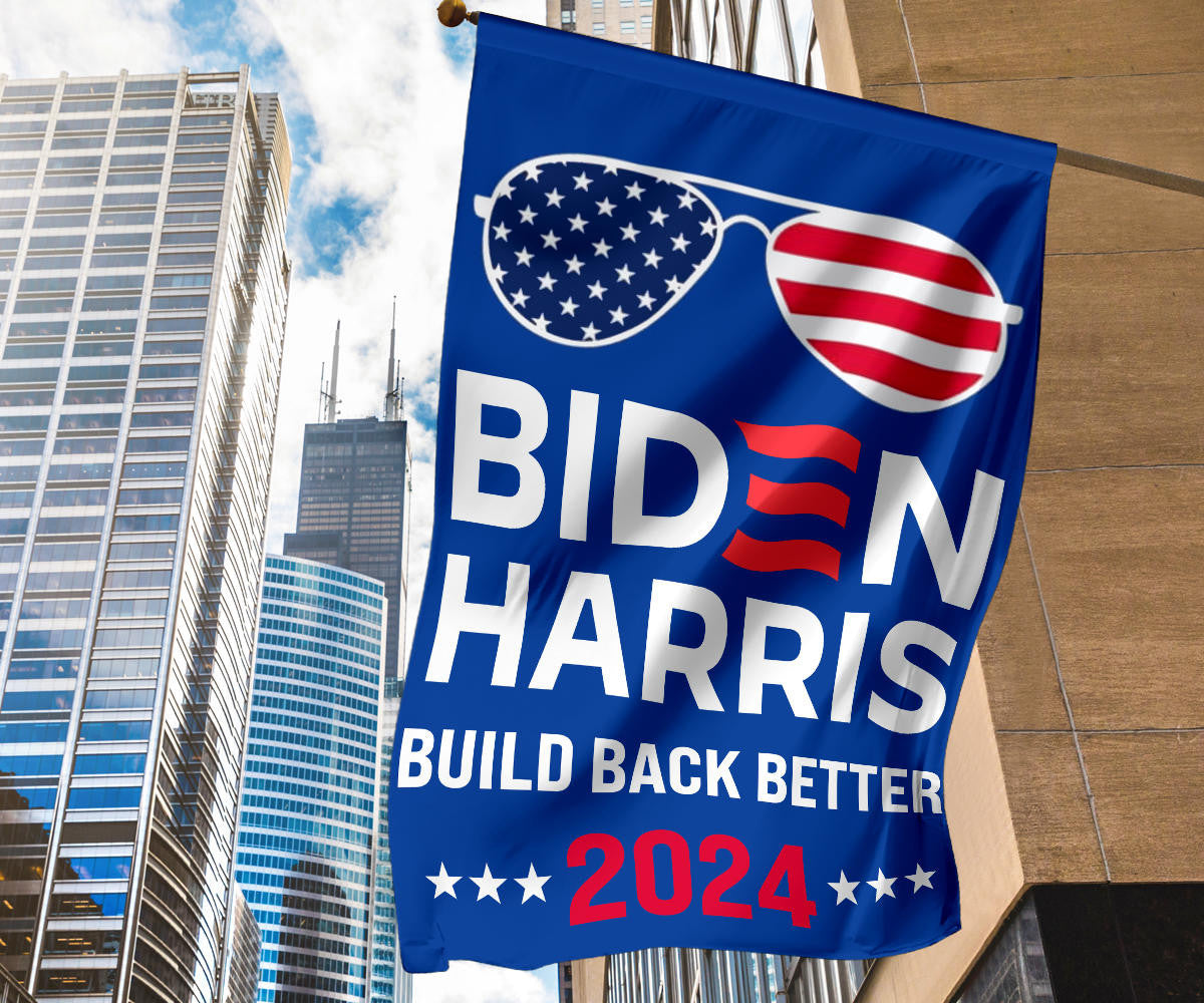 Biden Harris Build Back Better 2024 Flag Vote Biden For President 2024 Flag