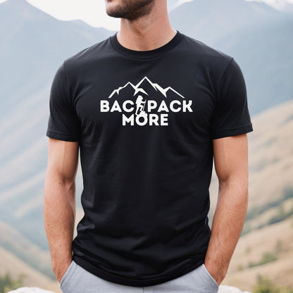 Backpack more shirt, Backpacker Gift, Backpacking gifts