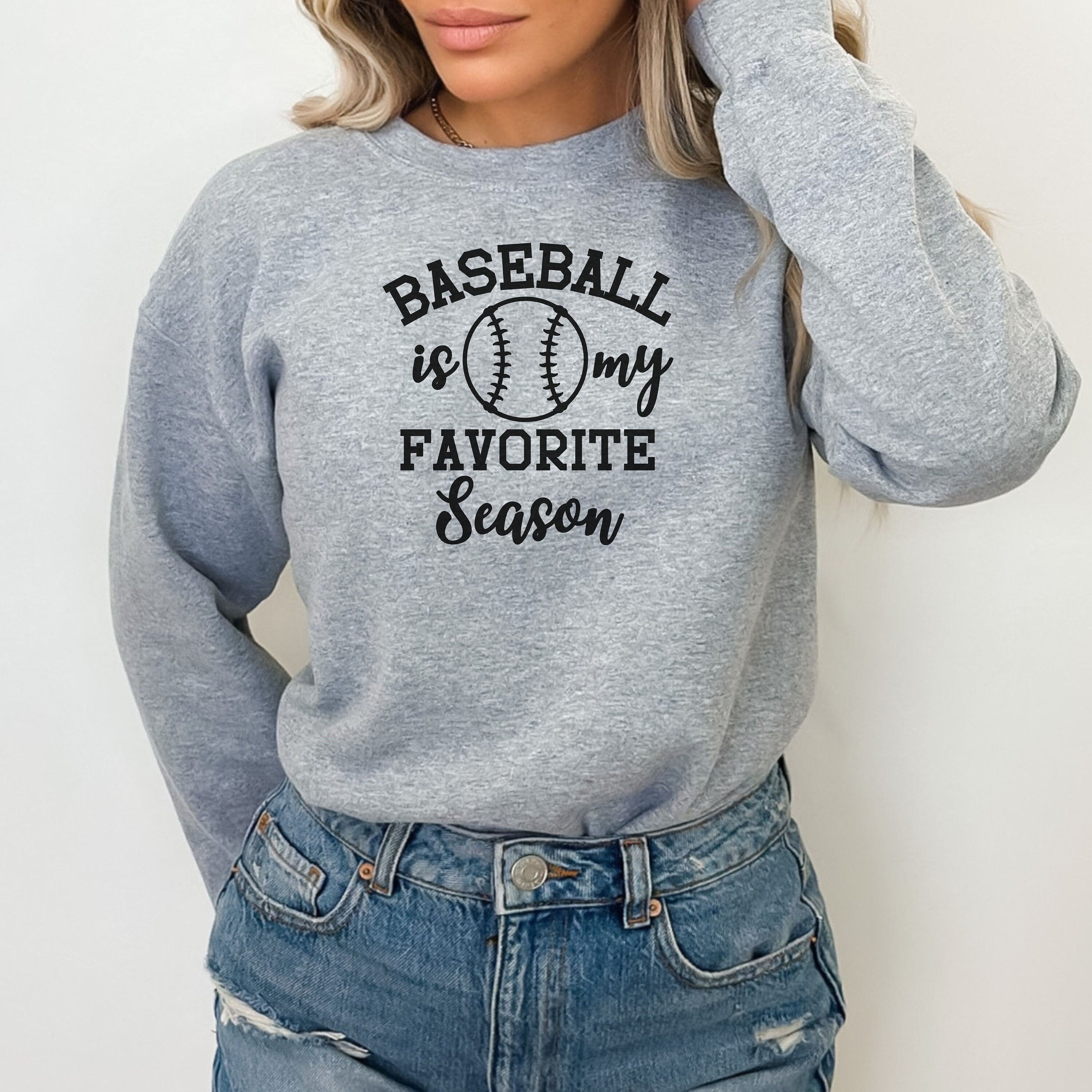 Baseball is my favorite season sweatshirt, baseball lover gift, baseball mom sweatshirt