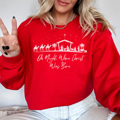 Christian Christmas Sweatshirt, Oh Holy Night