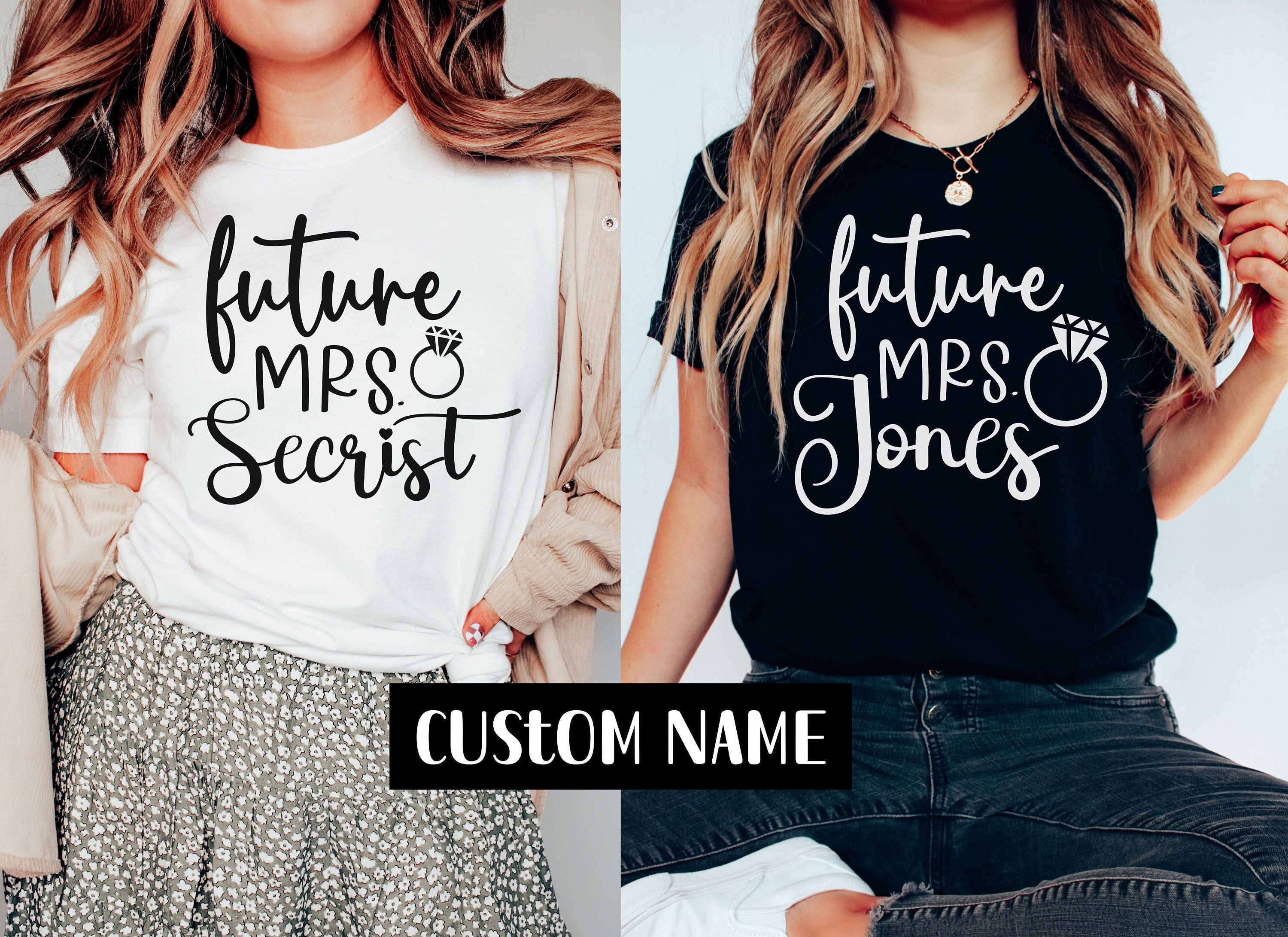 Custom Future Mrs Shirt, Personalized Bride Shirt, Engagement Announcement Shirt