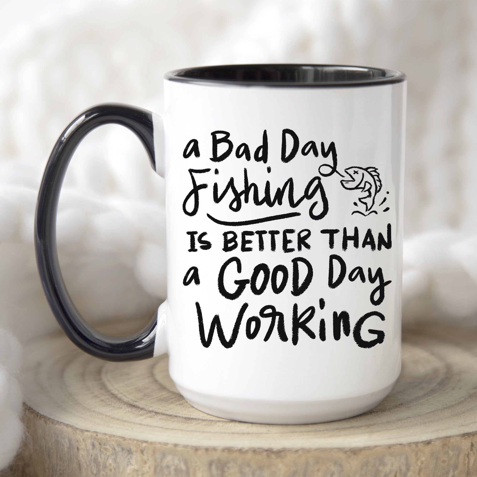 Fishing Coffee Mugs Fisher Gifts Funny Dad Appreciation Coworker Friends Sarcastic Mugs Husband Caffeine Cups Fun Bad Fishing Day Quotes